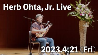 Herb Ohta, Jr. Live